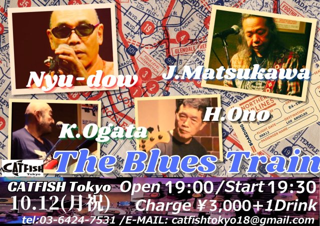 BLUES TRAIN LIVE@CATFISH Tokyo