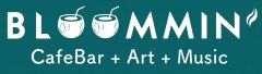 Bloommin CafeBar +Art +Music